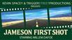 Jameson First Shot